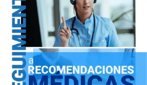 Seguimiento a Recomendaciones Médicas