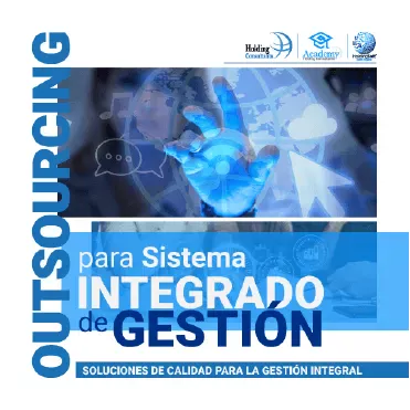 Outsourcing para Sistema Integrado de Gestión