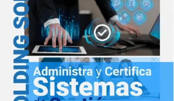 Holding Soft Administra y Certifica Sistemas de Gestión