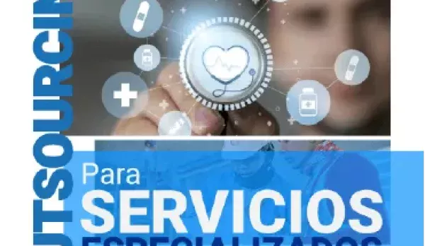 Outsourcing para Servicios Especializados