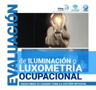 Evaluación de Iluminación o Luxometría Ocupacional