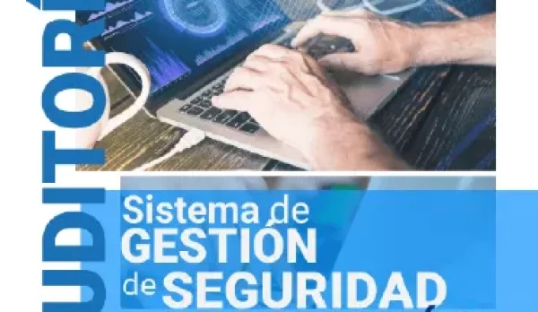 Auditoria Sistema de Gestion de Seguridad de la Informacion